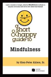 A Short & Happy Guide to Mindfulness (Short & Happy Guides)