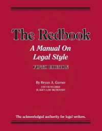 ガーナーのレッドブック：法律文書の文体マニュアル（第５版）<br>The Redbook : A Manual on Legal Style (Coursebook) （5TH）
