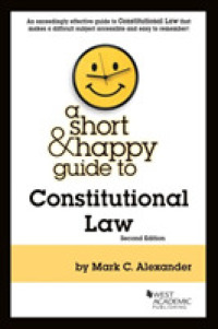 A Short & Happy Guide to Constitutional Law (Short & Happy Guides) （2ND）