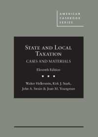 国税と地方税：判例資料集（第１１版）<br>State and Local Taxation : Cases and Materials (American Casebook Series) （11TH）