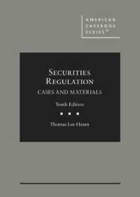証券規制：判例資料集（第１０版）<br>Securities Regulation : Cases and Materials (American Casebook Series) （10TH）