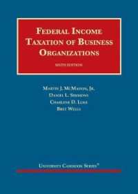 Federal Income Taxation of Business Organizations (University Casebook Series) （6TH）