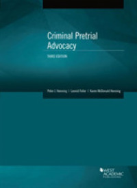 Criminal Pretrial Advocacy (Coursebook) （3RD）