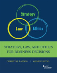 Strategy, Law, and Ethics for Business Decisions (Higher Education Coursebook)