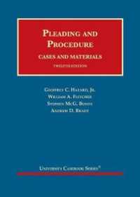 Pleading and Procedure : Cases and Materials (University Casebook Series) （12TH）