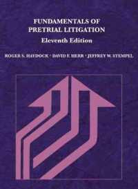 Fundamentals of Pretrial Litigation (Coursebook) （11TH）