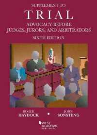 Supplement to Trial Advocacy before Judges, Jurors, and Arbitrators (Coursebook) （6TH）