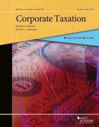 米国法人税の概要（第９版）<br>Black Letter Outline on Corporate Taxation (Black Letter Outlines) （9TH）