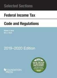 Selected Sections Federal Income Tax Code and Regulations, 2019-2020 (Selected Statutes)