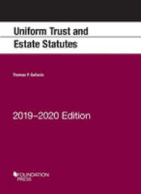 Uniform Trust and Estate Statutes, 2019-2020 Edition (Selected Statutes) （2019TH）