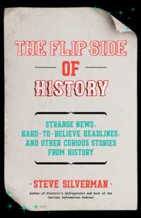The Flip Side of History : (Gift for Men Who Have Everything)