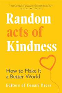 Random Acts of Kindness : How to Make It a Better World