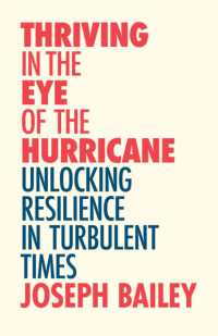 Thriving in the Eye of the Hurricane : Unlocking Resilience in Turbulent Times (Find Your Inner Strength)