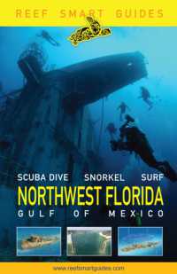 Reef Smart Guides Northwest Florida : (Best Diving Spots in NW Florida)