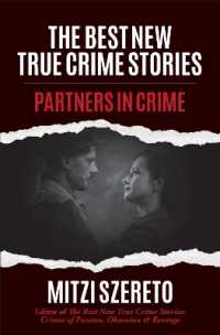 The Best New True Crime Stories: Partners in Crime : (True Crime Gift) (The Best New True Crime Stories)