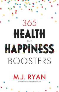 365 Health & Happiness Boosters : (Pursuit of Happiness Self-Help Book)