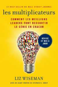 Multiplicateurs : Comment les meilleurs leaders font ressortir le genie en chacun (Qualites de men -- Paperback / softback (French Language Edition)