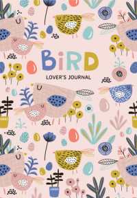 Bird Lover's Blank Journal : A Cute Journal of Feathers and Diary Notebook Pages (Journal for the Bird Watching Enthusiast)