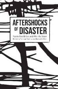 Aftershocks of Disaster : Puerto Rico before and after the Storm