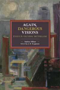 Again, Dangerous Visions : Essays in Cultural Materalism (Historical Materialism)