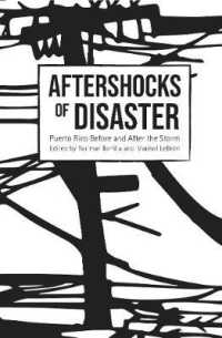 Aftershocks of Disaster : Puerto Rico before and after the Storm