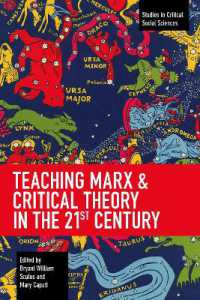 Teaching Marx & Critical Theory in the 21st Century (Studies in Critical Social Sciences)