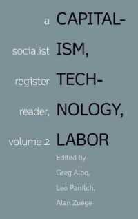 Capitalism, Technology, Labor : Socialist Register Reader Vol 2