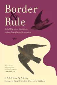 Border and Rule : Global Migration, Capitalism, and the Rise of Racist Nationalism
