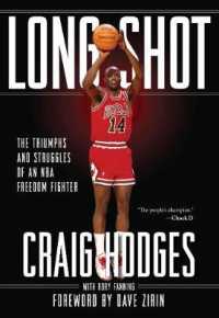 Long Shot : The Triumphs and Struggle of an NBA Freedom Fighter