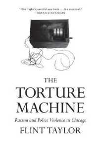 The Torture Machine : Racism and Police Violence in Chicago
