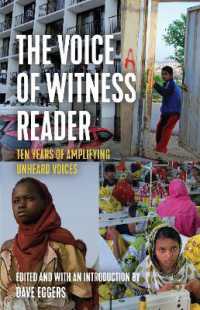 The Voice of Witness Reader : Ten Years of Amplifying Unheard Voices (Voice of Witness)