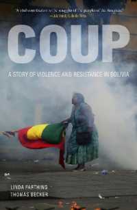 Coup : A Story of Violence and Resistance in Bolivia