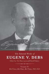 Selected Works of Debs, : Vol IV