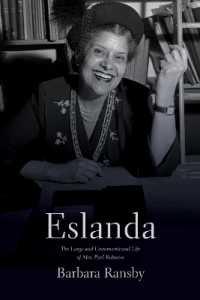 Eslanda second ed. : The Large and Unconventional Life of Mrs. Paul Robeson （2ND）
