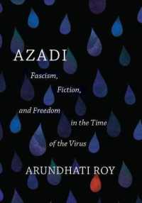 Azadi : Fascism, Fiction, and Freedom in the Time of the Virus (Expanded Second Edition)