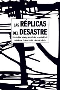 Aftershocks of Disaster : Puerto Rico before and after the Storm (Spanish Edition)