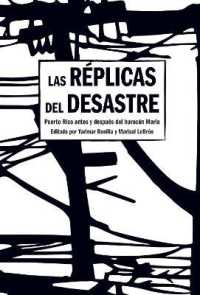Aftershocks of Disaster : Puerto Rico before and after the Storm (Spanish Edition)