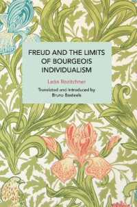 Freud and the Limits of Bourgeois Individualism (Historical Materialism)
