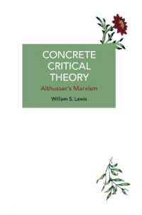 Concrete Critical Theory : Althusser's Marxism (Historical Materialism)