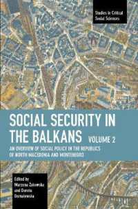 Social Security in the Balkans Volume 2 : An Overview of Social Policy in the Republics of North Macedonia and Montenegro (Historical Materialism)