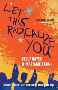Let This Radicalize You : The Revolution of Rescue and Reciprocal Care