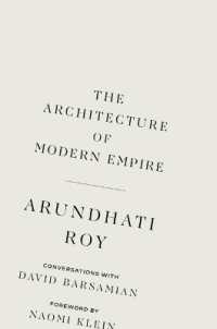 The Architecture of Modern Empire : Conversations with David Barsamian
