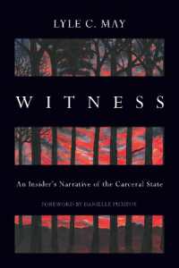 Witness : An Insider's Narrative of the Carceral State