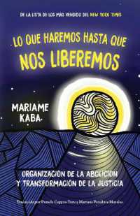 Haremos esto hasta liberarnos : Organizacin de la abolicin y transformacin de la justicia