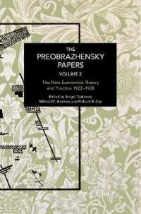 The Preobrazhensky Papers, Volume 2 : Chronicling Continuity and Change (Historical Materialism)