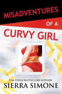 Misadventures of a Curvy Girl (Misadventures)