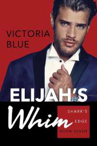 Elijah's Whim (Shark's Edge)