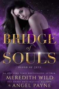 Bridge of Souls : Blood of Zeus: Book Four (Blood of Zeus)