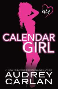 Calendar Girl: Volume One (Calendar Girl)
