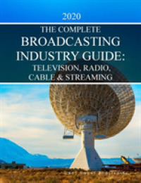 Complete Television， Radio & Cable Industry Guide， 2020